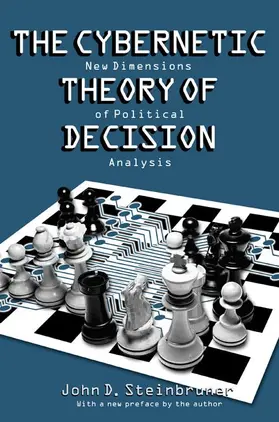 The Cybernetic Theory of Decision