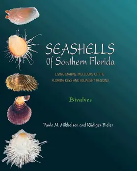 Seashells of Southern Florida - Living Marine Mollusks of the Florida Keys and Adjacent Regions: Bivalves