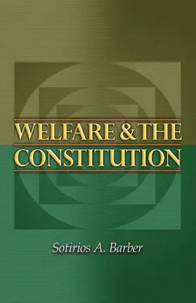 Welfare and the Constitution