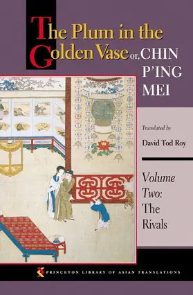 The Plum in the Golden Vase or, Chin P'ing Mei, Volume Two