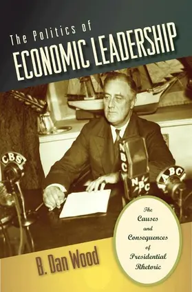 The Politics of Economic Leadership