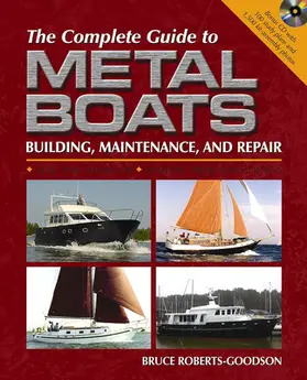 The Complete Guide to Metal Boats (UK ED.)