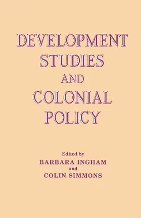 Development Studies and Colonial Policy