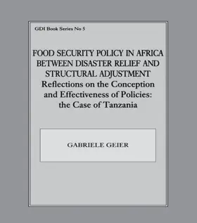 Food Security Policy in Africa Between Disaster Relief and Structural Adjustment