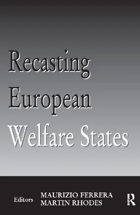 Recasting European Welfare States