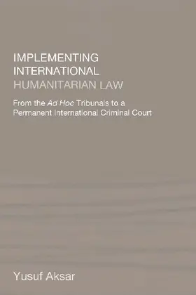 Implementing International Humanitarian Law