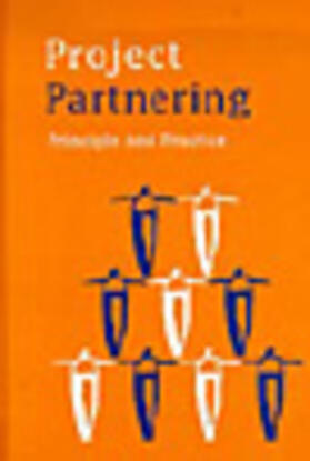 Project Partnering: Principle and Practice