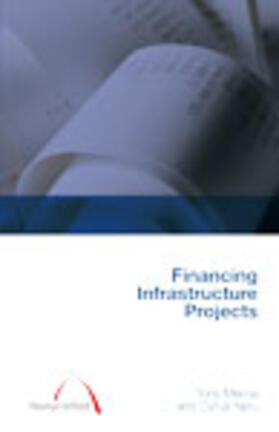 Financing Infrastructure Projects (construction management s