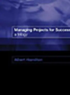 Managing Projects for Success