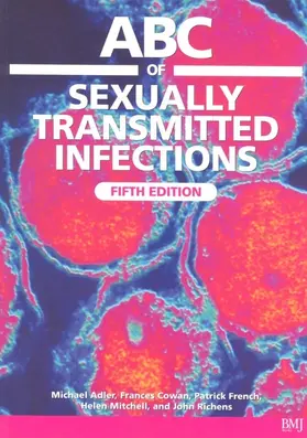 ABC of Sexually Transmitted Infections