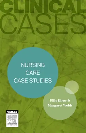 Clinical Cases: Nursing care case studies
