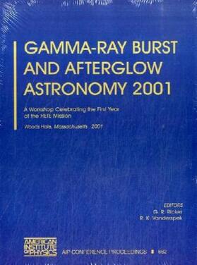Gamma-Ray Burst and Afterglow Astronomy 2001