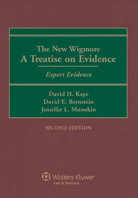 The New Wigmore: A Treatise on Evidence - Expert Evidence