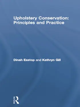 Upholstery Conservation: Principles and Practice