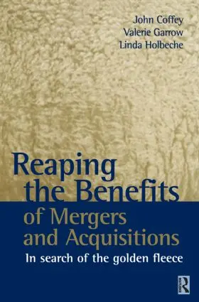 Reaping the Benefits of Mergers and Acquisitions