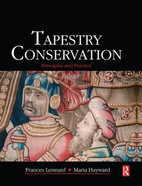 Tapestry Conservation: Principles and Practice