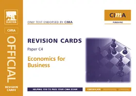 CIMA Revision Cards: Economics for Business
