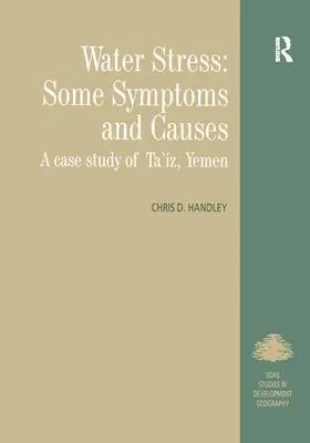 Water Stress: Some Symptoms and Causes