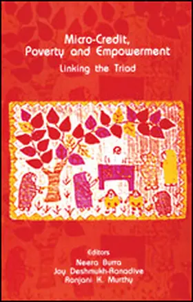 Micro-Credit, Poverty and Empowerment