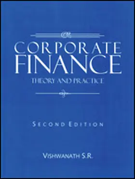 Corporate Finance: Theory and Practice