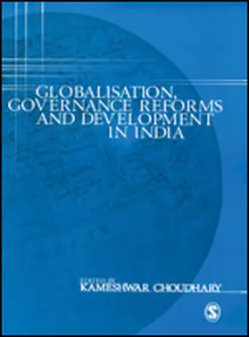 Globalisation, Governance Reforms and Development in India