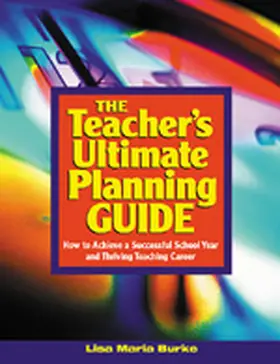 The Teacher's Ultimate Planning Guide