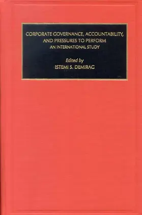 Corporate Governance, Accountability, and Pressures to Perform