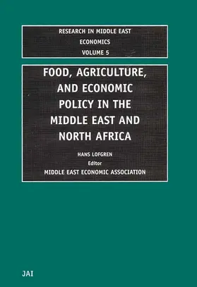 Food, Agriculture, and Economic Policy in the Middle East and North Africa