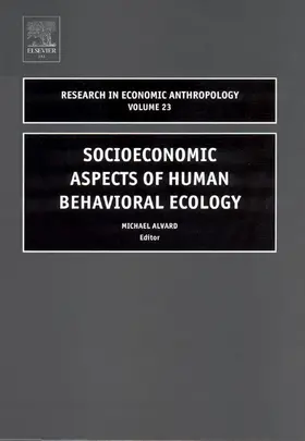 Socioeconomic Aspects of Human Behavioral Ecology