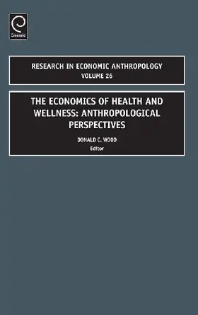 Economics of Health and Wellness