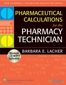 Pharmaceutical Calculations for the Pharmacy Technician