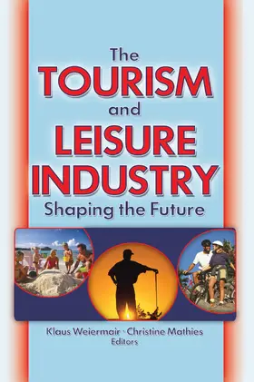 The Tourism and Leisure Industry