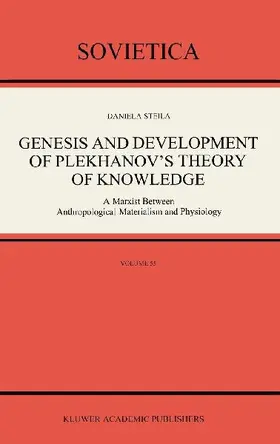 Genesis and Development of Plekhanov's Theory of Knowledge