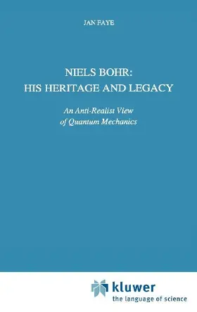 Niels Bohr: His Heritage and Legacy