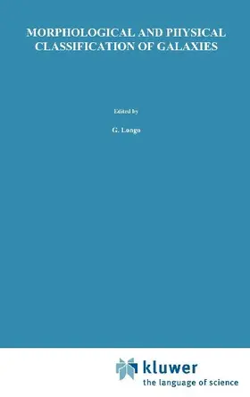 Morphological and Physical Classification of Galaxies
