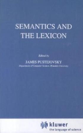 Semantics and the Lexicon