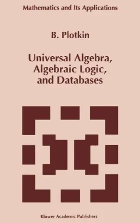 Universal Algebra, Algebraic Logic, and Databases