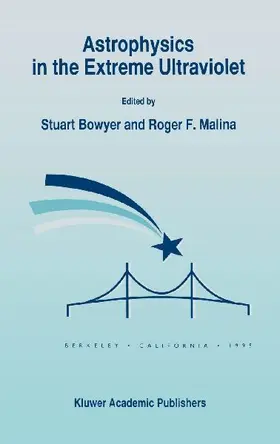 Astrophysics in the Extreme Ultraviolet