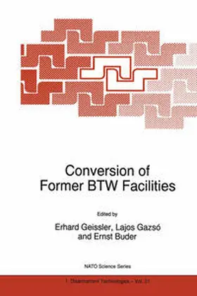 Conversion of Former BTW Facilities