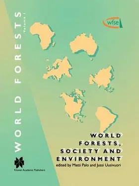 World Forests, Society and Environment