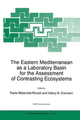 The Eastern Mediterranean as a Laboratory Basin for the Assessment of Contrasting Ecosystems