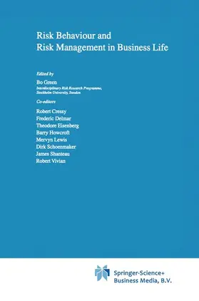 Risk Behaviour and Risk Management in Business Life