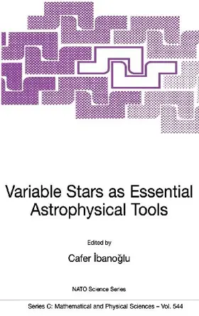 Variable Stars as Essential Astrophysical Tools