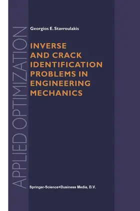 Inverse and Crack Identification Problems in Engineering Mechanics