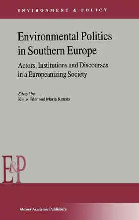 Environmental Politics in Southern Europe
