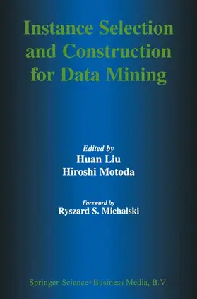 Instance Selection and Construction for Data Mining
