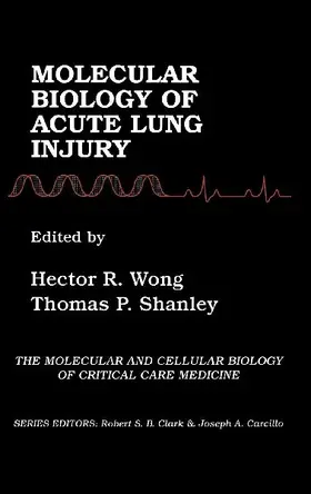 Molecular Biology of Acute Lung Injury