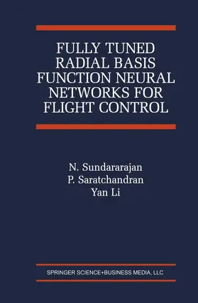 Fully Tuned Radial Basis Function Neural Networks for Flight Control