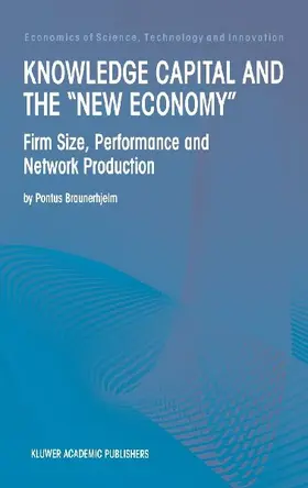 Knowledge Capital and the "New Economy"