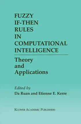 Fuzzy If-Then Rules in Computational Intelligence